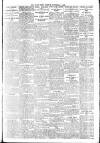 Daily News (London) Monday 06 November 1905 Page 7