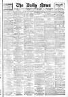 Daily News (London) Monday 26 February 1906 Page 1