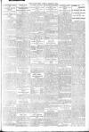 Daily News (London) Friday 09 March 1906 Page 7