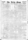 Daily News (London) Thursday 05 April 1906 Page 1