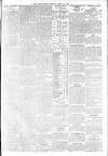 Daily News (London) Tuesday 10 April 1906 Page 11