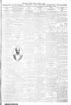 Daily News (London) Friday 13 April 1906 Page 7