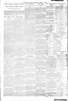 Daily News (London) Saturday 14 April 1906 Page 10