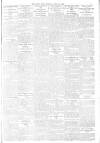 Daily News (London) Monday 30 April 1906 Page 7