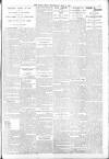 Daily News (London) Wednesday 02 May 1906 Page 7