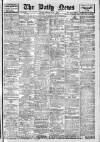Daily News (London) Friday 01 June 1906 Page 1