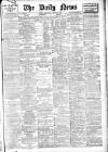 Daily News (London) Saturday 23 June 1906 Page 1