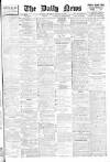 Daily News (London) Thursday 30 August 1906 Page 1