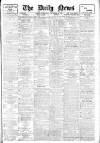 Daily News (London) Wednesday 14 November 1906 Page 1