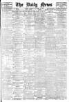 Daily News (London) Thursday 29 November 1906 Page 1