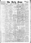Daily News (London) Wednesday 06 February 1907 Page 1