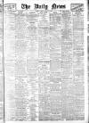 Daily News (London) Friday 31 May 1907 Page 1
