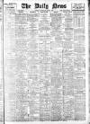 Daily News (London) Saturday 01 June 1907 Page 1