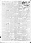 Daily News (London) Tuesday 14 January 1908 Page 4