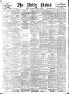 Daily News (London) Thursday 06 February 1908 Page 1