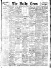 Daily News (London) Saturday 07 March 1908 Page 1