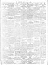 Daily News (London) Monday 16 March 1908 Page 7