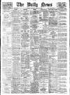 Daily News (London) Tuesday 11 August 1908 Page 1