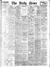 Daily News (London) Wednesday 11 November 1908 Page 1