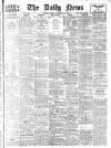 Daily News (London) Monday 16 November 1908 Page 1