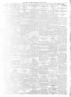 Daily News (London) Thursday 03 June 1909 Page 7