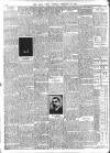 Daily News (London) Tuesday 22 February 1910 Page 6