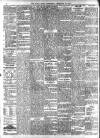 Daily News (London) Wednesday 23 February 1910 Page 6