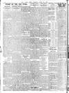 Daily News (London) Monday 25 April 1910 Page 6