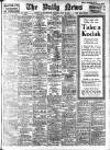 Daily News (London) Tuesday 26 July 1910 Page 1