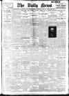 Daily News (London) Monday 06 February 1911 Page 1