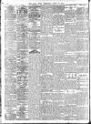 Daily News (London) Wednesday 22 March 1911 Page 6