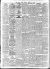 Daily News (London) Friday 31 March 1911 Page 6