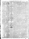 Daily News (London) Monday 08 May 1911 Page 6