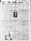 Daily News (London) Saturday 04 November 1911 Page 1