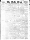 Daily News (London) Monday 13 November 1911 Page 1