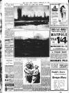 Daily News (London) Tuesday 20 February 1912 Page 10