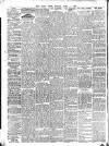 Daily News (London) Monday 01 April 1912 Page 4
