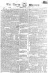 Derby Mercury Thursday 18 April 1799 Page 1