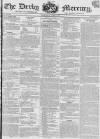Derby Mercury Wednesday 11 June 1823 Page 1