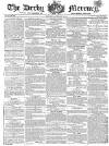 Derby Mercury Wednesday 14 February 1827 Page 1