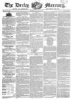 Derby Mercury Wednesday 28 January 1829 Page 1