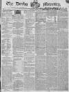 Derby Mercury Wednesday 08 January 1834 Page 1