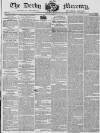 Derby Mercury Wednesday 11 June 1834 Page 1