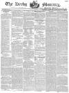 Derby Mercury Wednesday 13 December 1837 Page 1