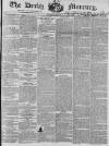 Derby Mercury Wednesday 24 January 1838 Page 1