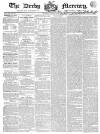 Derby Mercury Wednesday 30 January 1839 Page 1