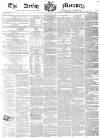 Derby Mercury Wednesday 12 May 1852 Page 1