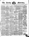 Derby Mercury Wednesday 08 February 1854 Page 1