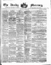 Derby Mercury Wednesday 19 April 1854 Page 1