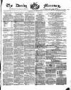Derby Mercury Wednesday 13 September 1854 Page 1